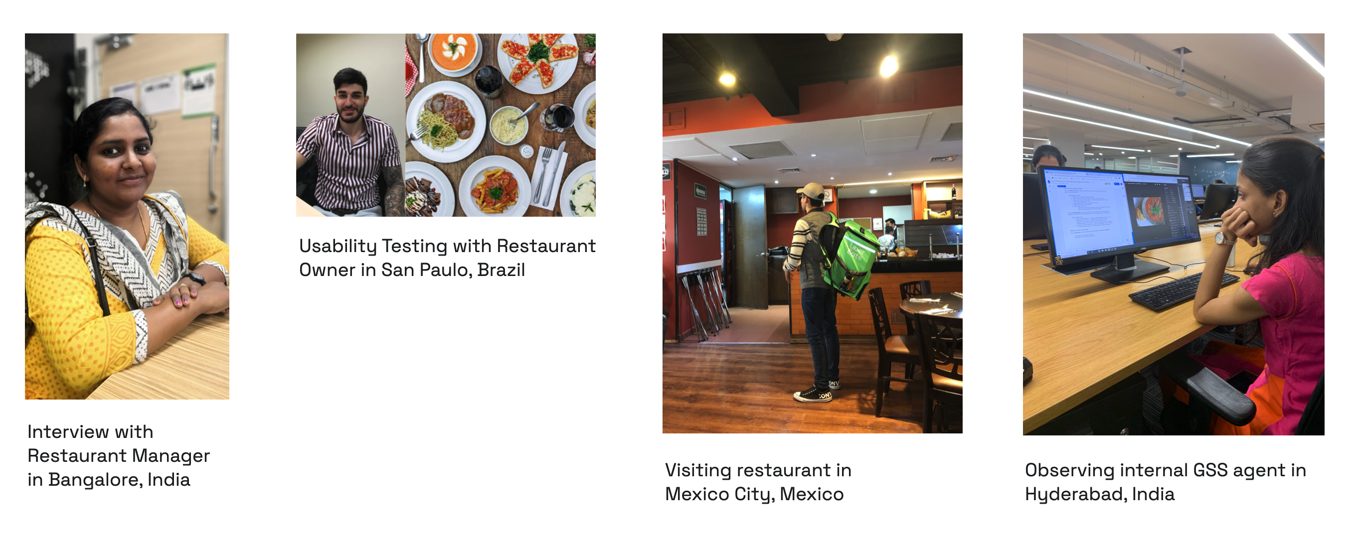 Field research across four cities: Bangalore, São Paulo, Mexico City, Hyderabad